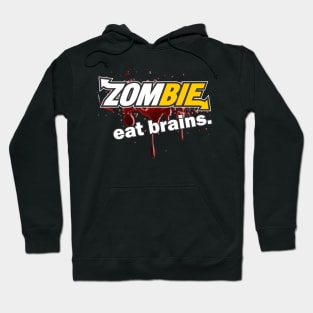 Zombie Eat Brains Hoodie